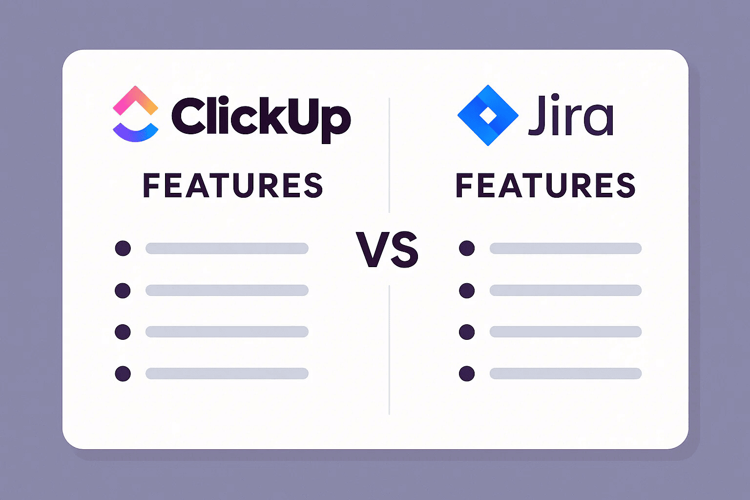 Clickup Features vs Jira Features